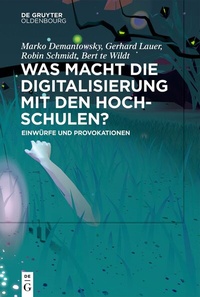 Abbildung von: Was machen Digitalisierung und Künstliche Intelligenz mit der Psychotherapie? - De Gruyter Oldenbourg