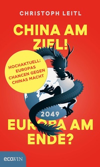 Abbildung von: China am Ziel! Europa am Ende? - ecoWing
