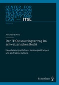 Cover: Der IT-Outsourcingvertrag im schweizerischen Recht - Schulthess Juristische Medien