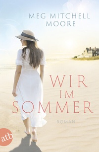 Abbildung von: Wir, im Sommer - Aufbau Taschenbuch