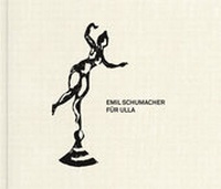 Abbildung von: Emil Schumacher - "Für Ulla" - Verlag Kettler