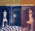 Cover: Das gl&auml;serne Ged&auml;chtnis - Edition Braus