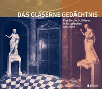 Abbildung von: Das gläserne Gedächtnis - Edition Braus