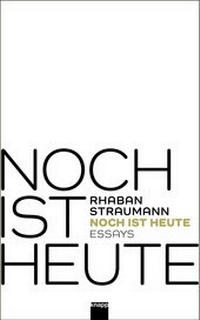 Enlarge image Cover: Noch ist Heute - Knapp Verlag