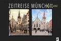 Abbildung von: Zeitreise München - Hirschkäfer Verlag