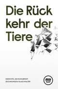 Cover: Die R&uuml;ckkehr der Tiere - Verlagshaus Berlin