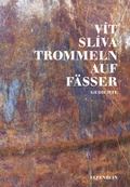 Cover: Trommeln auf F&auml;sser - Elfenbein