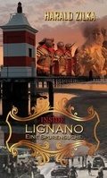 Cover: INSIDE LIGNANO - Eine Spurensuche - Morawa Lesezirkel GmbH