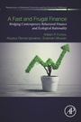 Cover: A Fast and Frugal Finance - Academic Press