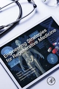 Abbildung von: Engineering Strategies for Regenerative Medicine - Academic Press