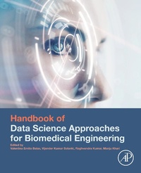 Enlarge image Cover: Handbook of Data Science Approaches for Biomedical Engineering - Academic Press