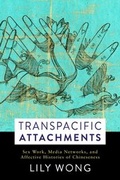 Cover: Transpacific Attachments - Columbia University Press
