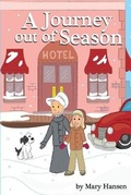 Cover: A Journey Out of Season - Desiana Publications