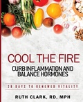 Cover: Cool the Fire - Smart Nutrition LLC