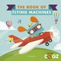 Cover: The Book of Flying Machines - words & pictures