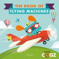 Enlarge image Cover: The Book of Flying Machines - words & pictures