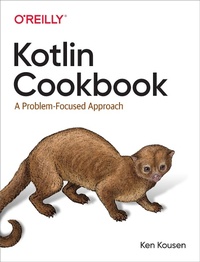 Abbildung von: Kotlin Cookbook - O'Reilly