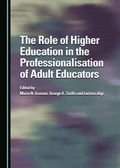 Cover: Role of Higher Education in the Professionalisation of Adult Educators - Cambridge Scholars Publishing
