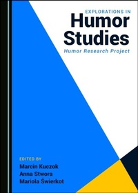 Enlarge image Cover: Explorations in Humor Studies - Cambridge Scholars Publishing