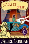 Cover: Scarlet Spirits (A Daisy Gumm Majesty Mystery, Book 15) - ePublishing Works!