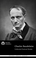 Cover: Delphi Collected Poetical Works of Charles Baudelaire (Illustrated) - Delphi Classics Ltd