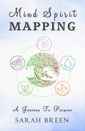 Cover: Mind Spirit Mapping - Earth Lodge