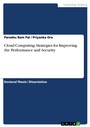 Cover: Cloud Computing. Strategies for Improving the Performance and Security - GRIN Verlag