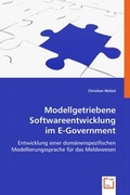 Cover: Modellgetriebene Softwareentwicklung im E-Government - VDM Verlag Dr. Mueller e.K.