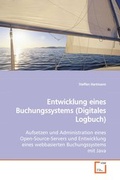 Cover: Entwicklung eines Buchungssystems (Digitales Logbuch) - VDM Verlag Dr. Mueller e.K.