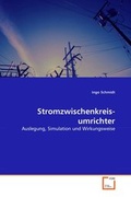 Cover: Stromzwischenkreis&shy;umrichter - VDM Verlag Dr. Mueller e.K.
