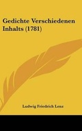 Cover: Gedichte Verschiedenen Inhalts (1781) - Kessinger Publishing