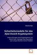 Cover: Sicherheitsmodelle f&uuml;r das Ajtai-Dwork-Kryptosystem - VDM Verlag Dr. Mueller e.K.