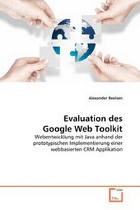Abbildung von: Evaluation des Google Web Toolkit - VDM Verlag Dr. Mueller e.K.