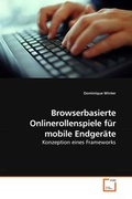 Abbildung von: Browserbasierte Onlinerollenspiele für mobile Endgeräte - VDM Verlag Dr. Mueller e.K.