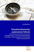 Cover: Situationsbasiertes autonomes Fahren - VDM Verlag Dr. Mueller e.K.