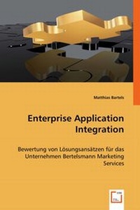 Enlarge image Cover: Enterprise Application Integration - VDM Verlag Dr. Mueller e.K.