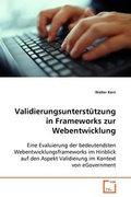 Cover: Validierungsunterst&uuml;tzung inFrameworks zur Webentwicklung - VDM Verlag Dr. Mueller e.K.