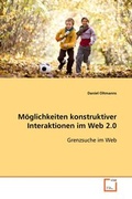Cover: M&ouml;glichkeiten konstruktiver Interaktionen im Web 2.0 - VDM Verlag Dr. Mueller e.K.