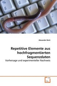 Abbildung von: Repetitive Elemente aushochfragmentierten Sequenzdaten - VDM Verlag Dr. Mueller e.K.