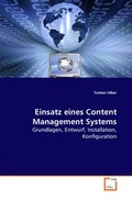 Cover: Einsatz eines Content Management Systems - VDM Verlag Dr. Mueller e.K.