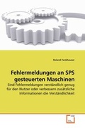 Cover: Fehlermeldungen an SPS gesteuerten Maschinen - VDM Verlag Dr. Mueller e.K.