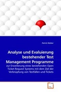 Cover: Analyse und Evaluierung bestehender Test Management Programme - VDM Verlag Dr. Mueller e.K.
