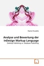 Cover: Analyse und Bewertung der InDesign Markup Language - VDM Verlag Dr. Mueller e.K.