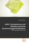 Abbildung von: eANV: Konzipierung und Realisierung eines Kartenmanagementsystems - VDM Verlag Dr. Mueller e.K.