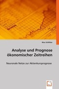 Cover: Analyse und Prognose &ouml;konomischer Zeitreihen - VDM Verlag Dr. Mueller e.K.