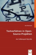 Cover: Testverfahren in Open-Source-Projekten - VDM Verlag Dr. Mueller e.K.