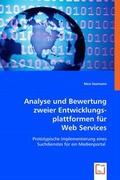 Abbildung von: Analyse und Bewertung zweier Entwicklungsplattformen für Web Services - VDM Verlag Dr. Mueller e.K.
