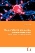 Cover: Biomimetische Simulation von Hirnfunktionen - VDM Verlag Dr. Mueller e.K.