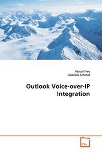 Enlarge image Cover: Outlook Voice-over-IP Integration - VDM Verlag Dr. Mueller e.K.