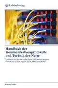 Cover: Handbuch der Kommunikationsprotokolle und Technik der Netze - Lehrbuchverlag